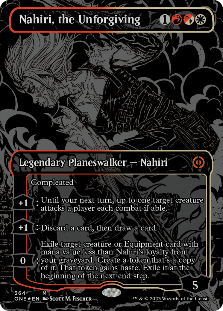 Nahiri, the Unforgiving (Oil Slick Raised Foil) [Phyrexia: All Will Be One] | Gaming Infinity