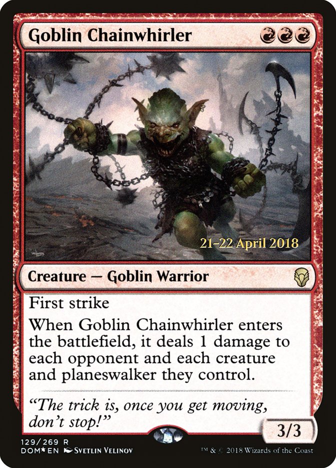 Goblin Chainwhirler  [Dominaria Prerelease Promos] | Gaming Infinity