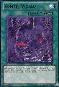 Zombie World (Green) [Duelist League Promo] [DL13-EN017] | Gaming Infinity