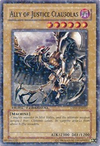 Ally of Justice Clausolas [Duel Terminal 1] [DT01-EN023] | Gaming Infinity