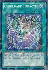 Cyberdark Impact! [Duel Terminal 5] [DT05-EN094] | Gaming Infinity