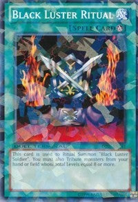 Black Luster Ritual [Duel Terminal 7] [DT07-EN041] | Gaming Infinity