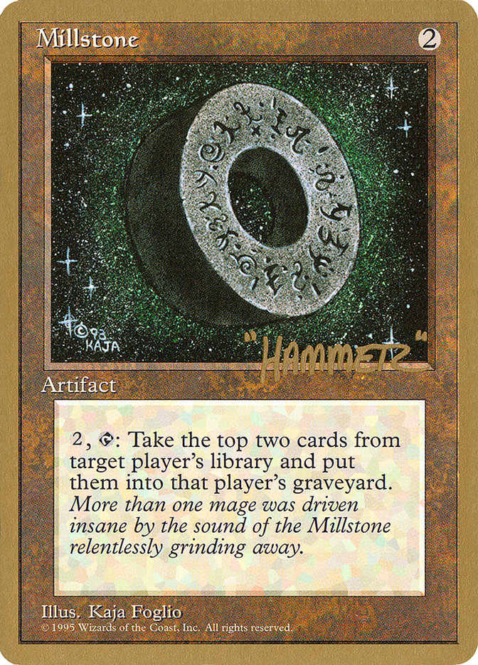 Millstone (Shawn "Hammer" Regnier) [Pro Tour Collector Set] | Gaming Infinity