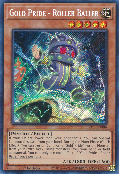 Gold Pride - Roller Baller [CYAC-EN086] Secret Rare | Gaming Infinity