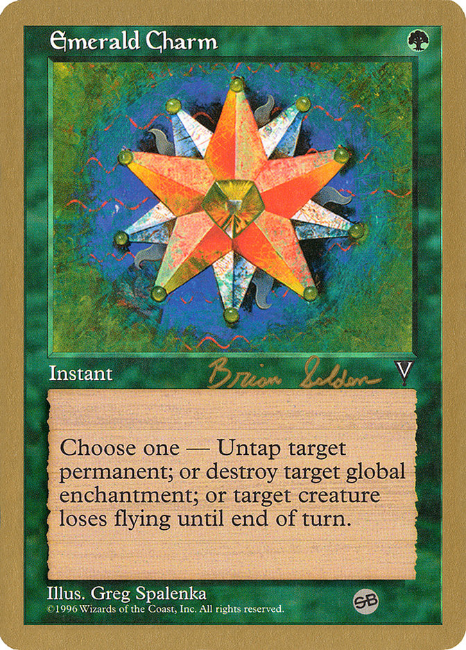 Emerald Charm (Brian Selden) (SB) [World Championship Decks 1998] | Gaming Infinity