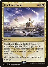 Crackling Doom [Khans of Tarkir Promos] | Gaming Infinity