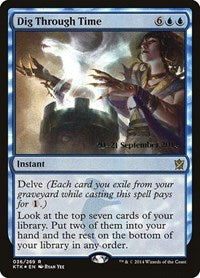 Dig Through Time [Khans of Tarkir Promos] | Gaming Infinity