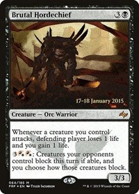 Brutal Hordechief [Fate Reforged Promos] | Gaming Infinity