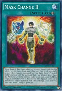 Mask Change II [Structure Deck: HERO Strike] [SDHS-EN019] | Gaming Infinity