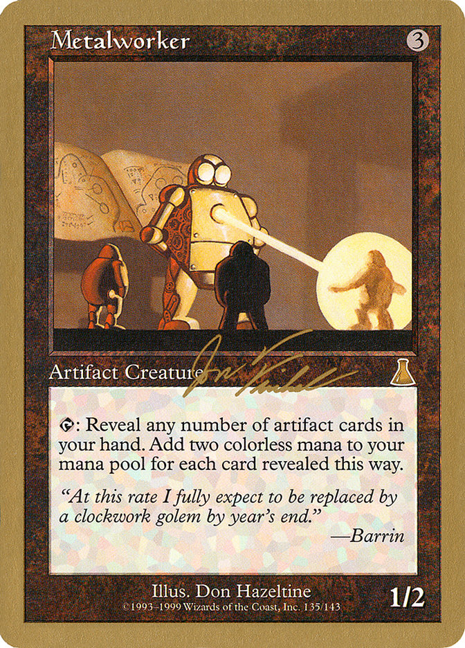 Metalworker (Jon Finkel) [World Championship Decks 2000] | Gaming Infinity