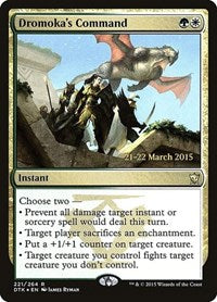 Dromoka's Command [Dragons of Tarkir Promos] | Gaming Infinity