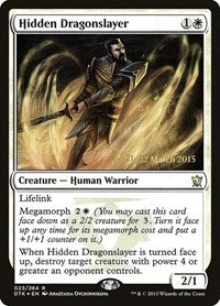 Hidden Dragonslayer [Dragons of Tarkir Promos] | Gaming Infinity