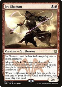 Ire Shaman [Dragons of Tarkir Promos] | Gaming Infinity