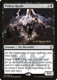 Pitiless Horde [Dragons of Tarkir Promos] | Gaming Infinity