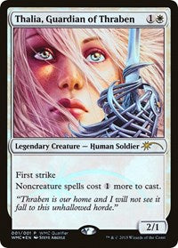 Thalia, Guardian of Thraben [World Magic Cup Qualifiers] | Gaming Infinity