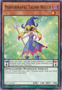 Performapal Trump Witch [Star Pack ARC-V] [SP15-EN027] | Gaming Infinity