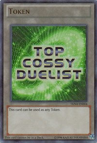 Top Ranked COSSY Duelist Token (Green) [TKN4-EN004] Ultra Rare | Gaming Infinity