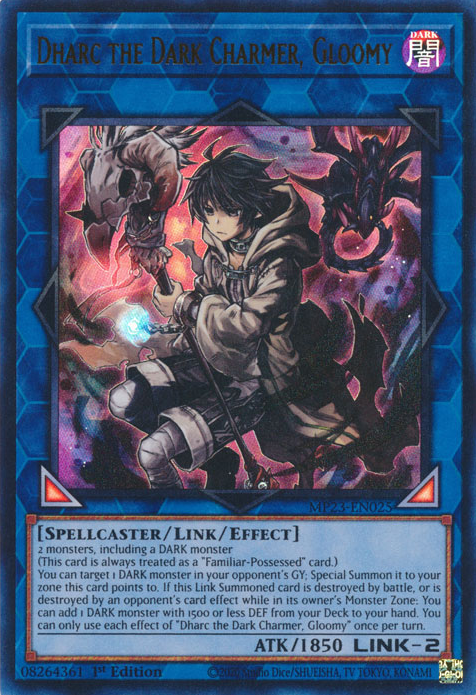 Dharc the Dark Charmer, Gloomy [MP23-EN025] Ultra Rare | Gaming Infinity