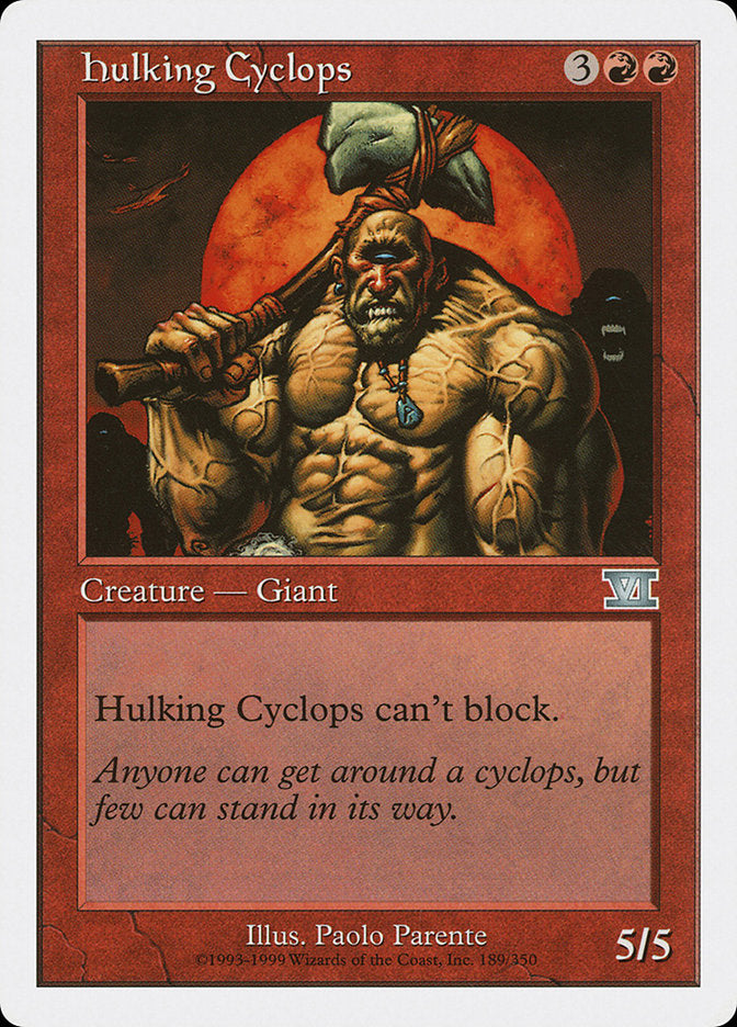 Hulking Cyclops [Classic Sixth Edition] | Gaming Infinity