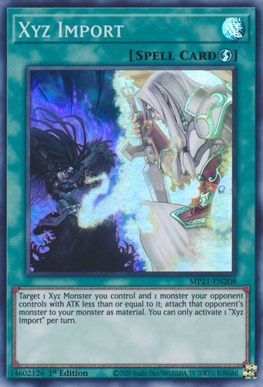 Xyz Import [MP21-EN208] Super Rare | Gaming Infinity