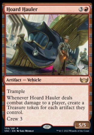 Hoard Hauler (Promo Pack) [Streets of New Capenna Promos] | Gaming Infinity