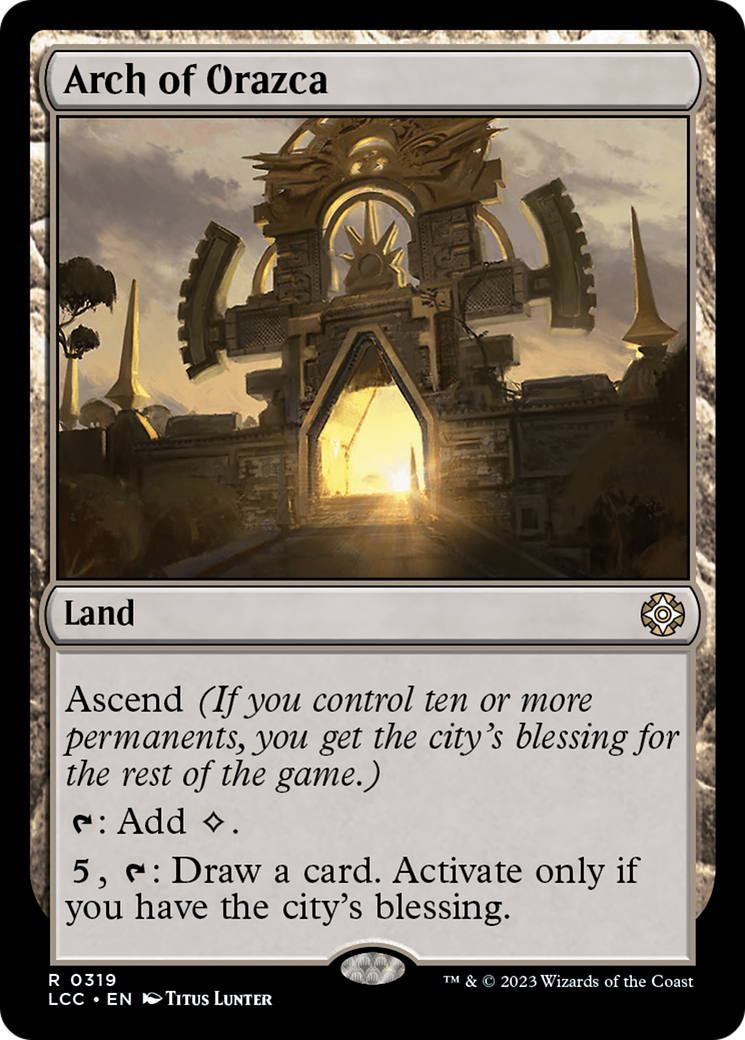 Arch of Orazca [The Lost Caverns of Ixalan Commander] | Gaming Infinity