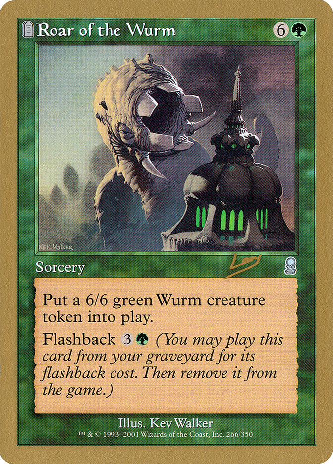 Roar of the Wurm (Raphael Levy) [World Championship Decks 2002] | Gaming Infinity