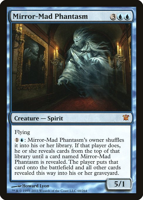 Mirror-Mad Phantasm [Innistrad] | Gaming Infinity