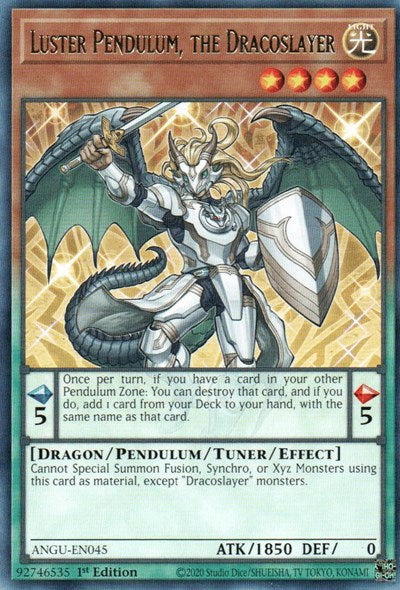 Luster Pendulum, the Dracoslayer (Rare) [ANGU-EN045] Rare | Gaming Infinity