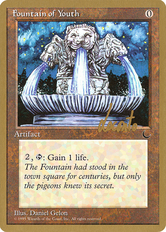 Fountain of Youth (Michael Loconto) [Pro Tour Collector Set] | Gaming Infinity