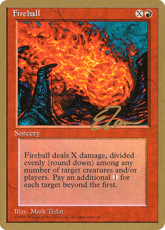 Fireball (Eric Tam) [Pro Tour Collector Set] | Gaming Infinity