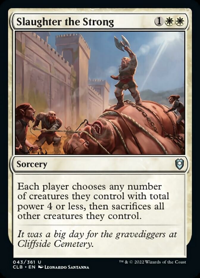 Slaughter the Strong [Commander Legends: Battle for Baldur's Gate] | Gaming Infinity