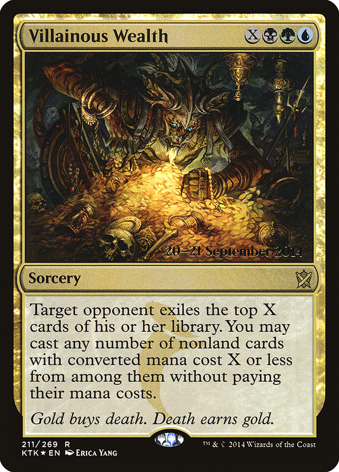 Villainous Wealth  [Khans of Tarkir Prerelease Promos] | Gaming Infinity