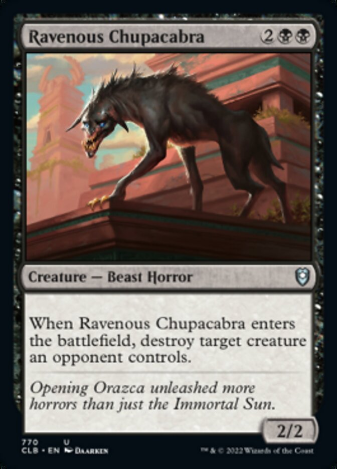 Ravenous Chupacabra [Commander Legends: Battle for Baldur's Gate] | Gaming Infinity