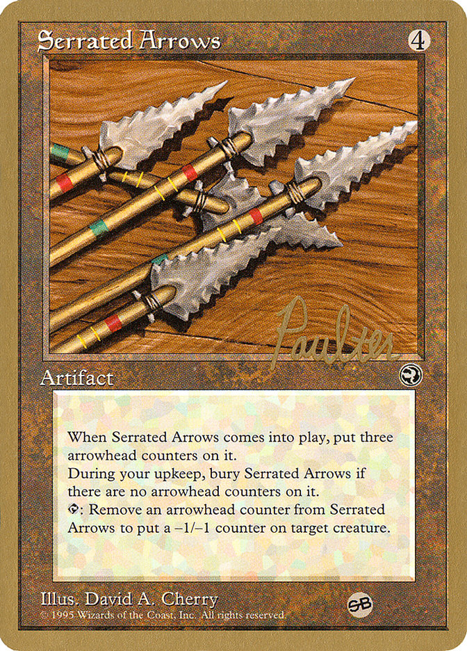 Serrated Arrows (Preston Poulter) (SB) [Pro Tour Collector Set] | Gaming Infinity