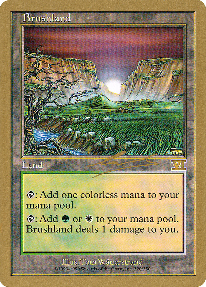Brushland (Nicolas Labarre) [World Championship Decks 2000] | Gaming Infinity