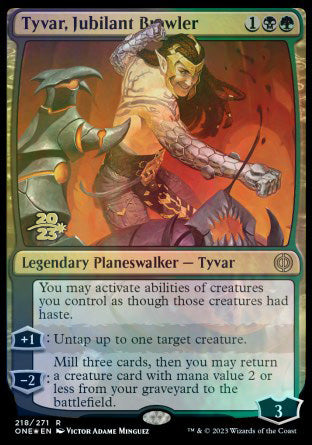 Tyvar, Jubilant Brawler [Phyrexia: All Will Be One Prerelease Promos] | Gaming Infinity