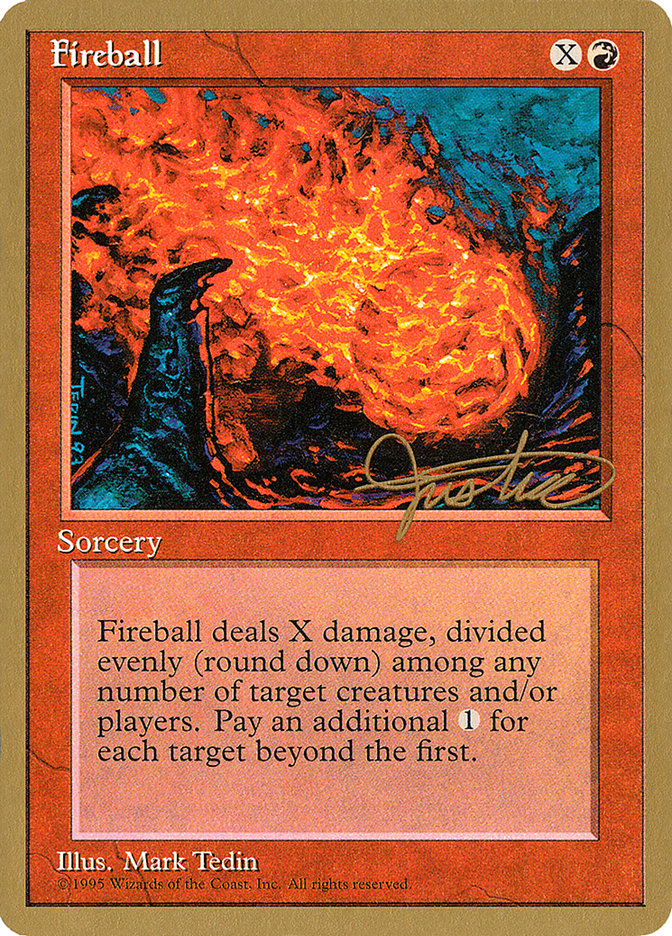 Fireball (Mark Justice) [Pro Tour Collector Set] | Gaming Infinity