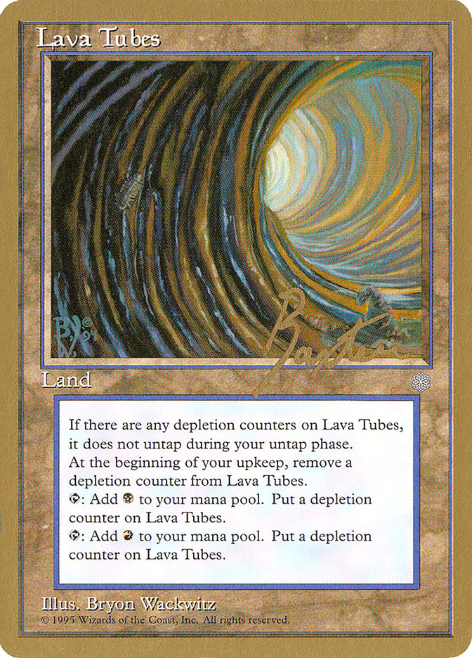 Lava Tubes (George Baxter) [Pro Tour Collector Set] | Gaming Infinity