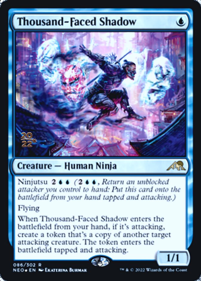 Thousand-Faced Shadow [Kamigawa: Neon Dynasty Prerelease Promos] | Gaming Infinity