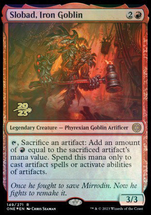 Slobad, Iron Goblin [Phyrexia: All Will Be One Prerelease Promos] | Gaming Infinity