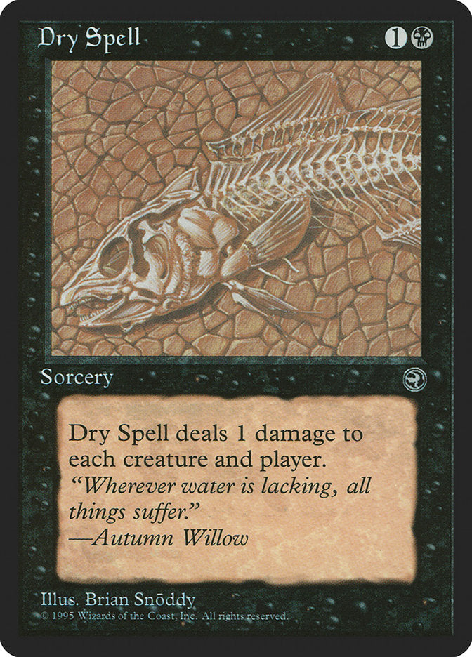 Dry Spell (Autumn Willow Flavor Text) [Homelands] | Gaming Infinity