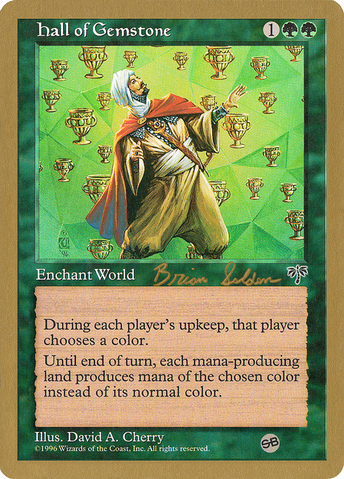 Hall of Gemstone (Brian Selden) (SB) [World Championship Decks 1998] | Gaming Infinity