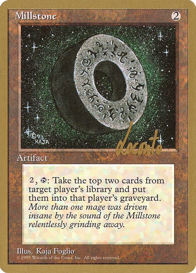 Millstone (Michael Loconto) [Pro Tour Collector Set] | Gaming Infinity