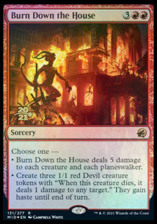 Burn Down the House [Innistrad: Midnight Hunt Prerelease Promos] | Gaming Infinity
