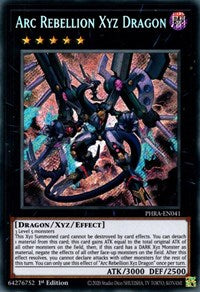 Arc Rebellion Xyz Dragon [PHRA-EN041] Secret Rare | Gaming Infinity